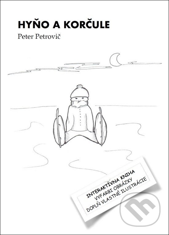 Levně Hyňo a korčule (Interaktívna kniha. Vyfarbi obrázky. Doplň vlastné ilustrácie.) - kniha z kategorie Omaľovávanky