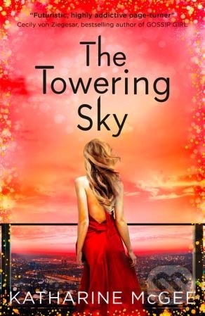 Levně The Towering Sky - Katharine McGee - kniha z kategorie Sci-fi, fantasy a komiksy