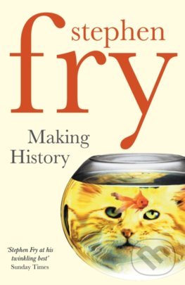 Levně Making History - Stephen Fry - kniha z kategorie Beletria