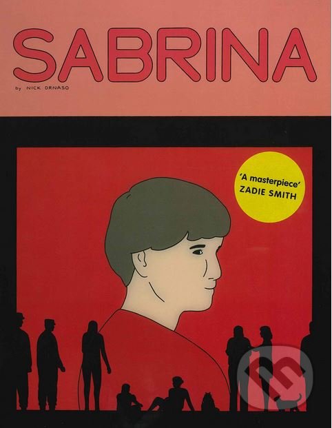 Levně Sabrina - Nick Drnaso - kniha z kategorie Beletria