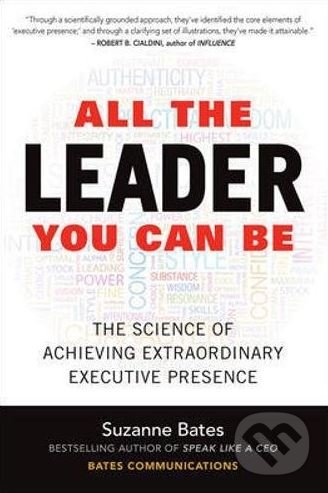 Levně All the Leader You Can Be (The Science of Achieving Extraordinary Executive Presence) - kniha z kategorie Podnikanie