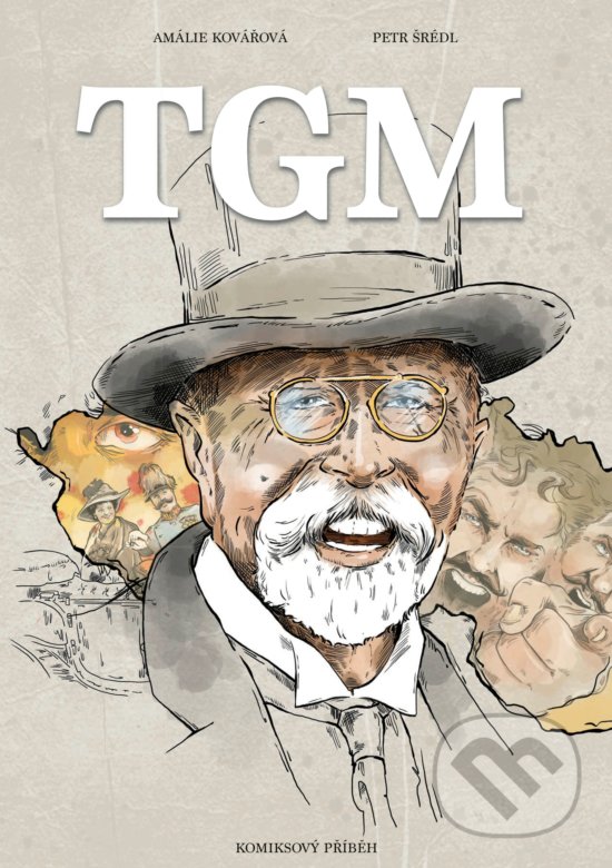 Levně TGM (Komiksový příběh) - Amálie Kovářová, Petr Šrédl (ilustrácie) - kniha z kategorie Komiksy