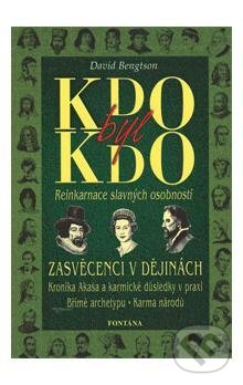 Kniha: Kdo byl kdo (David Bengtson). Fontána, 2006