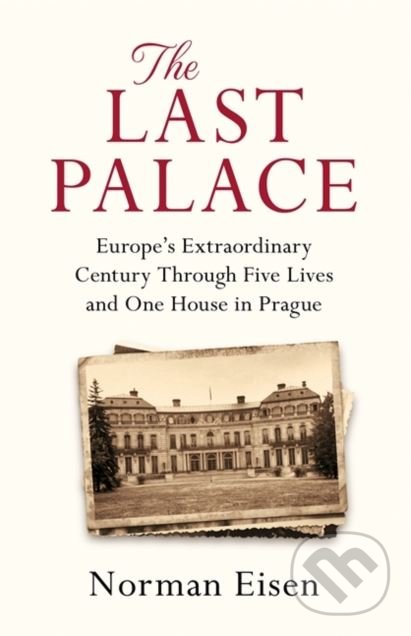 The Last Palace - Norman Eisen, Headline Book, 2018