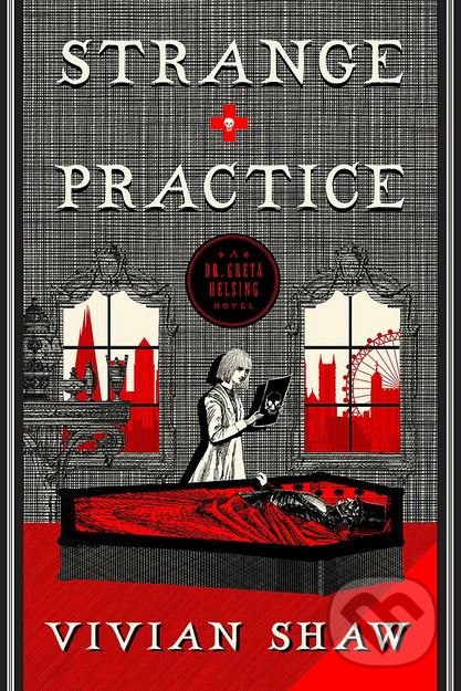 Levně Strange Practice - Vivian Shaw - kniha z kategorie Fantasy