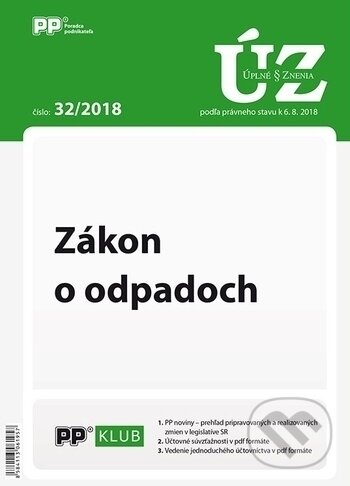Levně Úplné znenia zákonov 32/2018 (Zákon o odpadoch)