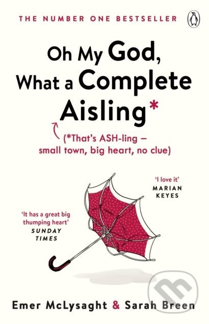 Levně Oh My God, What a Complete Aisling - Emer McLysaght - kniha z kategorie Beletria