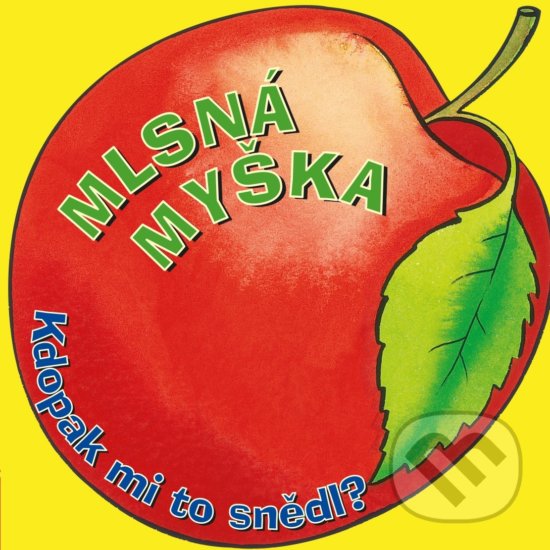 Levně Mlsná myška (Kdopak mi to snědl?) - Richard Powell, Karen Jones (ilustrátor) - kniha z kategorie Pre deti a mládež
