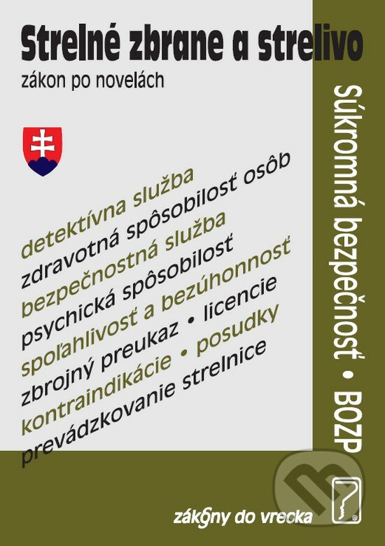 Strelné zbrane a strelivo - zákon po novelách, Poradca s.r.o., 2018
