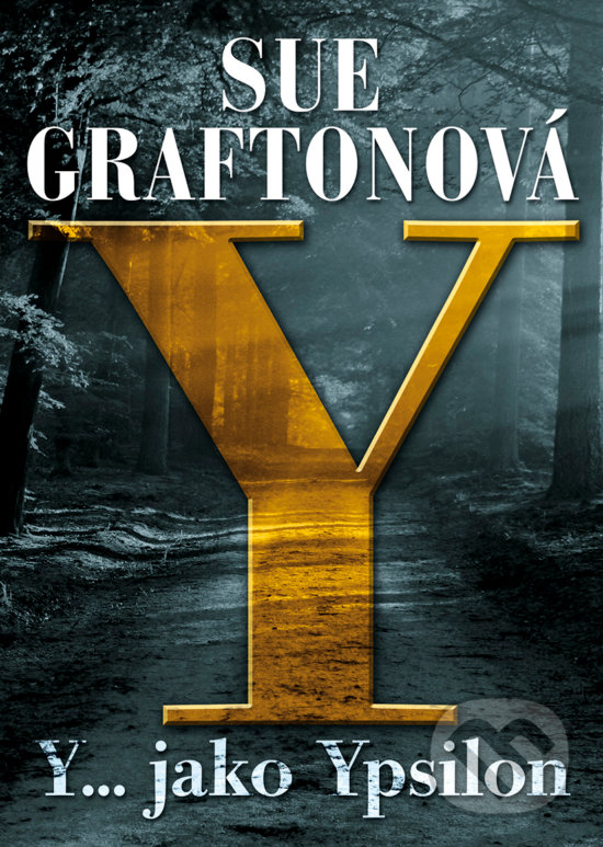 Levně Y jako… Ypsilon - Sue Grafton - kniha z kategorie Thrillery