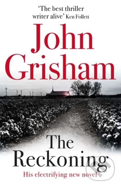 Levně The Reckoning - John Grisham - kniha z kategorie Beletria