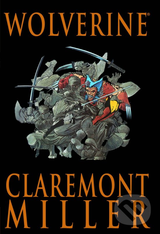 Levně Wolverine - Chris Claremont, Frank Miller - kniha z kategorie Komiksy