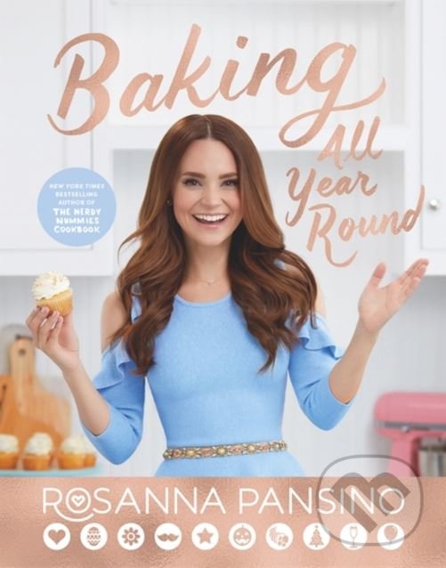 Levně Baking All Year Round - Rosanna Pansino - kniha z kategorie Kuchárky