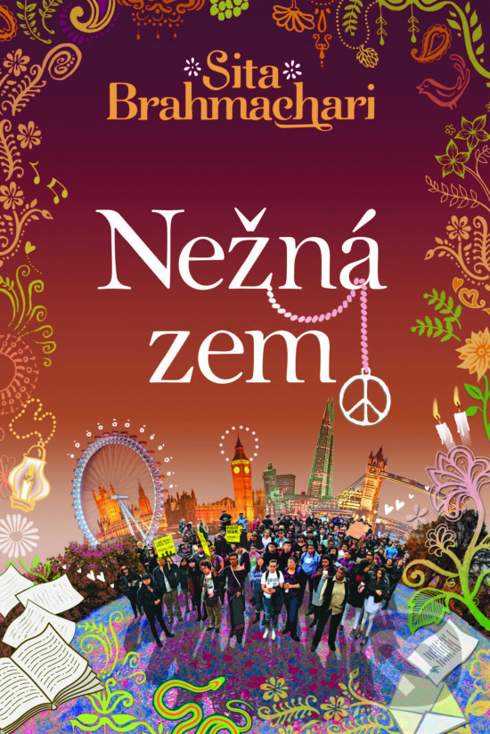 Levně Nežná zem - Sita Brahmachari - kniha z kategorie Beletria