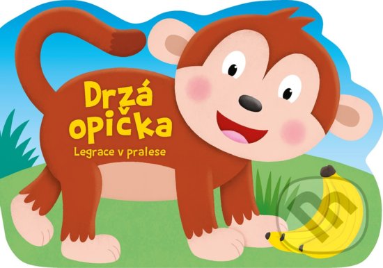 Drzá opička - Paul Dronsfield (ilustrátor), Egmont ČR, 2018