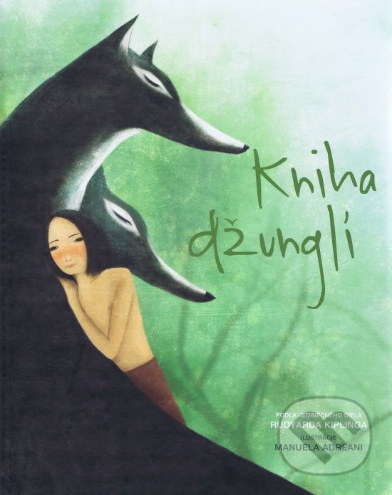 Levně Kniha Džunglí - Rudyard Kipling, Manuela Adreani (ilustrátor) - kniha z kategorie Omaľovávanky