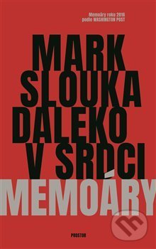 Levně Daleko v srdci (Memoáry) - Mark Slouka - kniha z kategorie Beletria