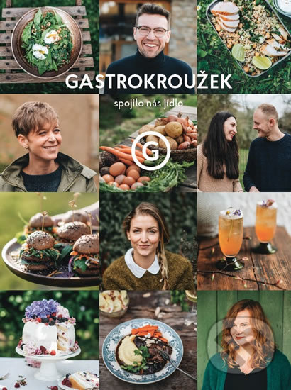Levně Gastrokroužek (Spojilo nás jídlo) - Kolektiv autorů - kniha z kategorie Kuchárky