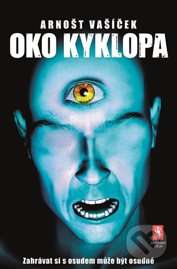 Levně Oko kyklopa (Zahrávat si s osudem může být osudné) - kniha z kategorie Sci-fi a fantasy