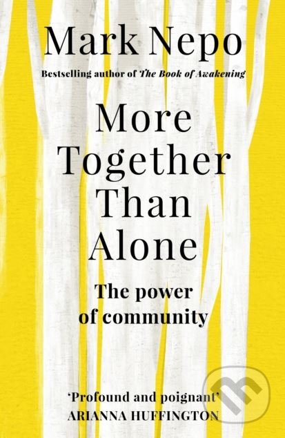 Kniha: More Together Than Alone (Mark Nepo)