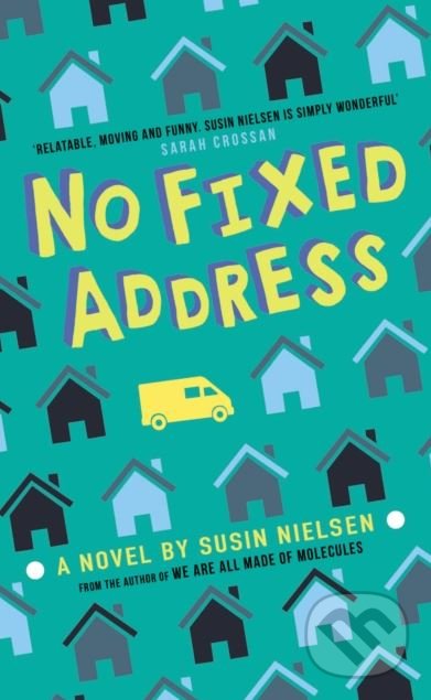 Levně No Fixed Address - Susin Nielsen - kniha z kategorie Naučné knihy
