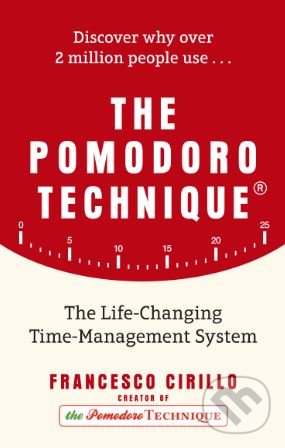Levně The Pomodoro Technique (The Life-Changing Time-Management System) - kniha z kategorie Podnikanie