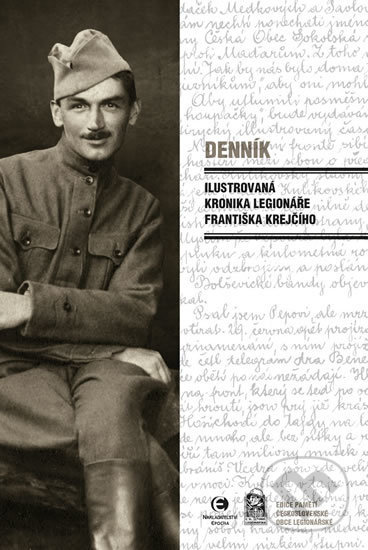 Levně Denník (Ilustrovaná kronika legionáře Františka Krejčího) - kniha z kategorie Reportáže a publicistika