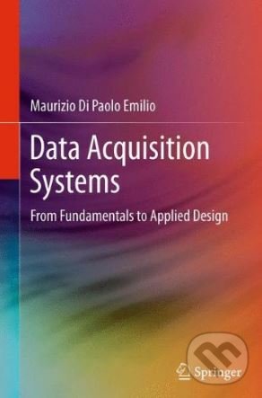 Kniha: Data Acquisition Systems (Maurizio Di Paolo Emilio)
