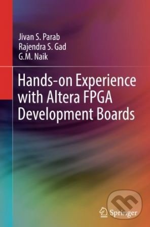 Levně Hands-on Experience with Altera FPGA Development Boards - kniha z kategorie Počítače a internet