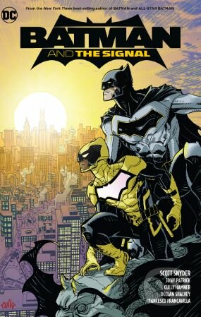 Kniha: Batman and the Signal (Scott Snyder a Tony Patrick). DC Comics, 2018