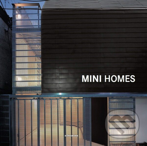 Kniha: Mini Homes (Könemann). Könemann, 2018