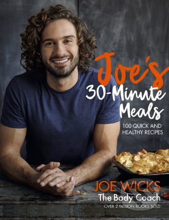 Levně Joe's 30 Minute Meals (100 Quick and Healthy Recipes) - kniha z kategorie Diéty a zdravá výživa