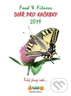 Diář pro Kačabky 2019 - Karolína Katchaba Hrubešová, Katchaba Food & Fitness, 2018