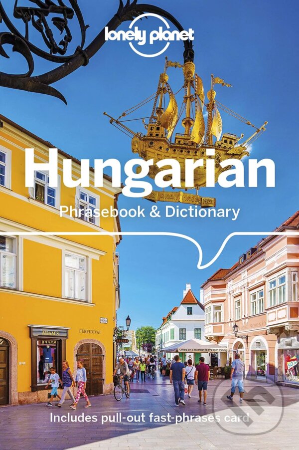 Kniha: Hungarian Phrasebook (Christina Mayer). Lonely Planet, 2018