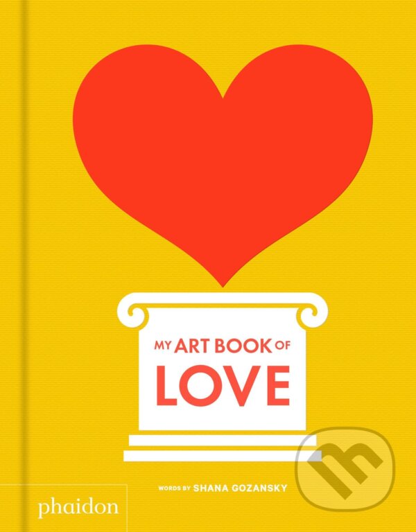Levně My Art Book of Love - Shana Gozansky - kniha z kategorie Pre deti a mládež