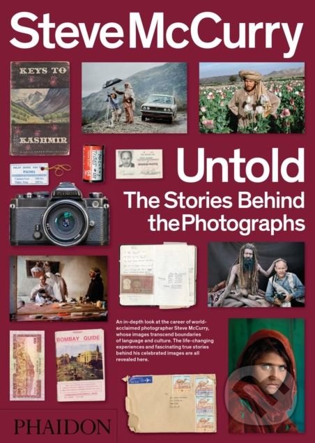 Levně Untold (The Stories Behind the Photographs) - Steve McCurry, William Kerry Purcell - kniha z kategorie Fotografie