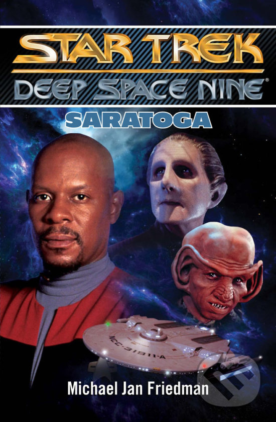 Levně Saratoga (Star Trek Deep Space Nine) - Michael Jan Friedman - kniha z kategorie Sci-fi a fantasy