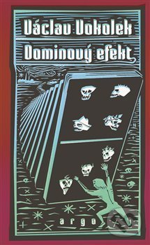 Levně Dominový efekt - Václav Vokolek - kniha z kategorie Beletria
