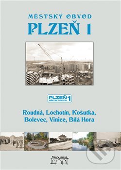 Levně Městský obvod Plzeň 1 - Tomáš Bernhardt, Petr Flachs, Petr Mazný - kniha z kategorie Mapy a cestovanie