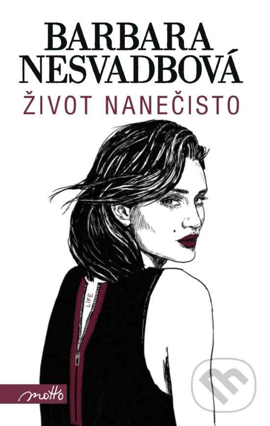 Levně Život nanečisto - Barbara Nesvadbová - kniha z kategorie Romantika
