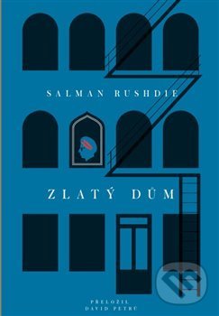 Levně Zlatý dům - Salman Rushdie - kniha z kategorie Beletria