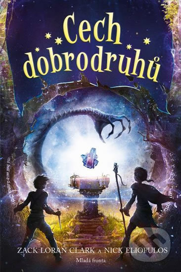 Levně Cech dobrodruhů - Zack Loran Clark, Nick Eliopulos - kniha z kategorie Fantasy