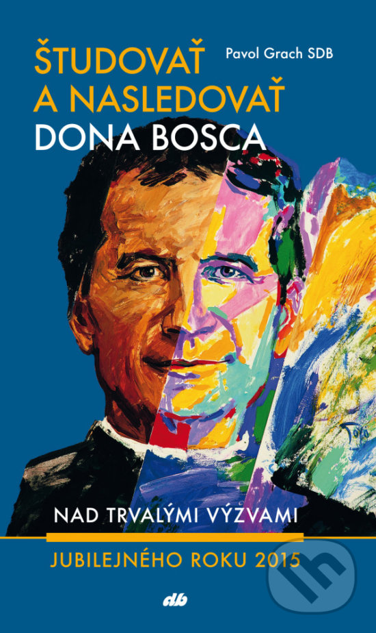 Kniha Študovať a nasledovať dona Bosca