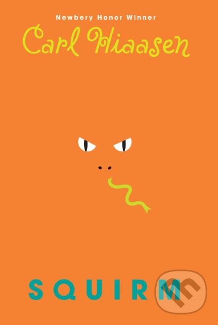 Levně Squirm - Carl Hiaasen - kniha z kategorie Beletria