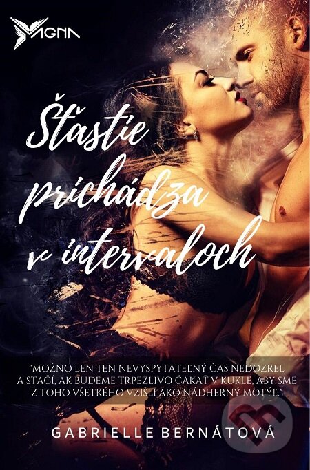E-kniha: Šťastie prichádza v intervaloch (Gabrielle Bernátová). Gabrielle Bernátová, 2018