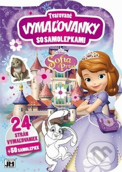 Kniha: Tvarované vymaľovanky so samolepkami: Sofia Prvá (Jiří Models). Jiří Models, 2018