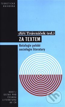 Levně Za textem (Antologie polské sociologie literatury) - kniha z kategorie Beletria