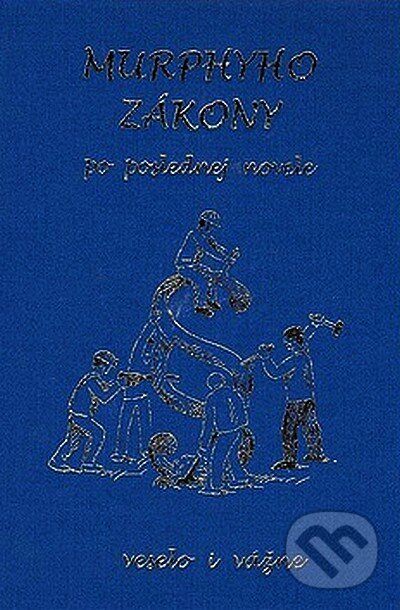 Levně Murphyho zákony po poslednej novele - Elena Konvitová - kniha z kategorie Beletria