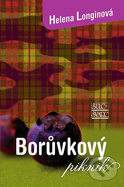 Levně Borůvkový piknik - Helena Longinová - kniha z kategorie Životopisy