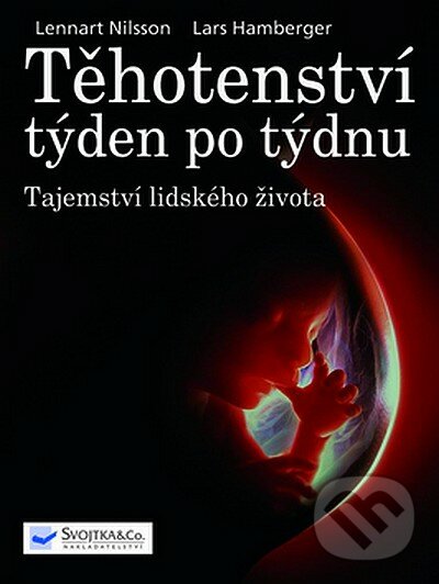 Kniha: Těhotenství týden po týdnu (Svojtka&Co.)